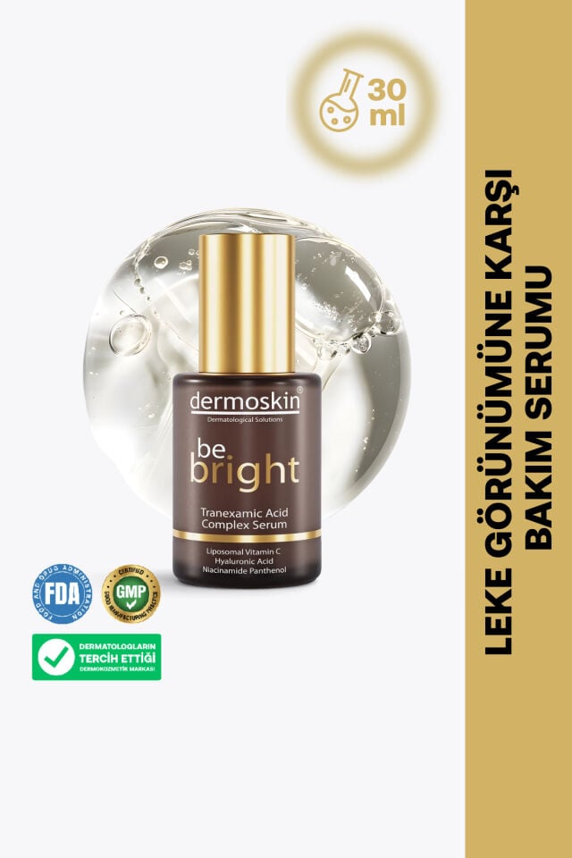 Be Bright Tranexamic Acid  Leke Karşıtı Serum | Kırışıklık Karşıtı | Hyaluronik Asit | 30 ml
