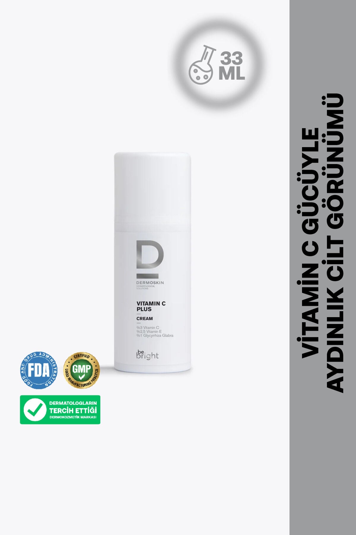 Be Bright Vitamin C Plus Krem | Leke Giderici | Nemlendirici Krem | C Vitamini Cilt Bakımı | 33 ml